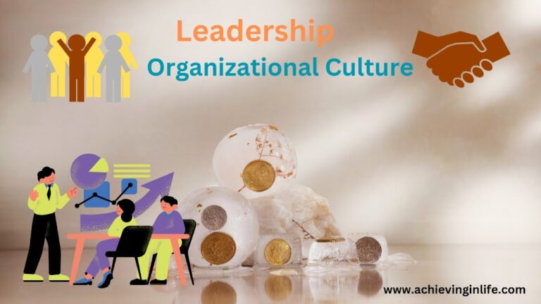 How Great Leadership Affects The Best Organizational Culture?
